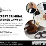 Expert Criminal Defense Lawyer in Delhi